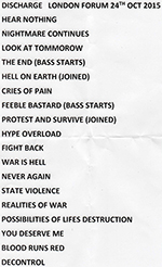 Discharge - O2 Forum, Kentish Town, London 24.10.15